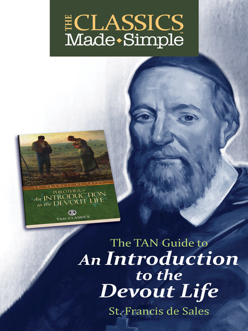 Title details for The Classics Made Simple by St. Francis de Sales - Wait list